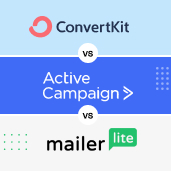 Convertkit VS ActiveCampaign Vs Mailerlite