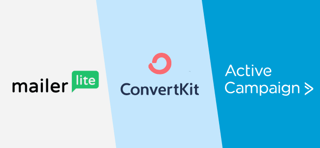 Convertkit VS Mailerlite VS ActiveCampaign 