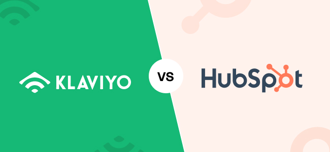 Klaviyo vs HubSpot